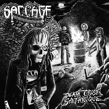 SACCAGE “Death Crust Satanique”