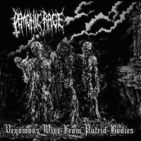 DEMONIC RAGE “Venomous Wine From Putrid Bodies”