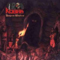 IRON KOBRA “Dungeon Masters”