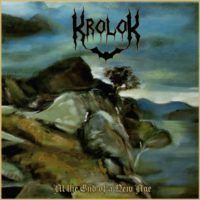KROLOK “At The End Of A New Age”
