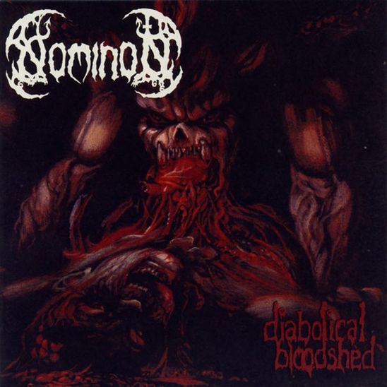 nominon diabolical bloodshed
