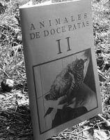 ANIMALES DE 12 PATAS ´zine II