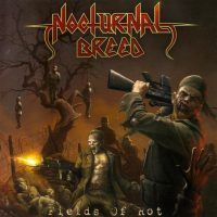 NOCTURNAL BREED “Fields Of Rot”