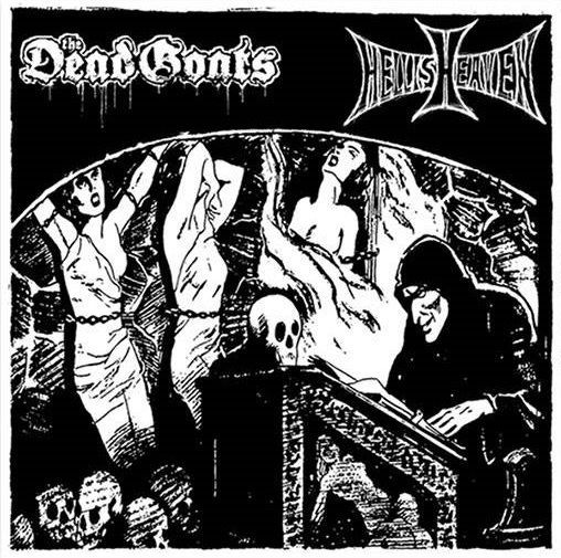 The Dead Goats / Hellisheaven”Split”