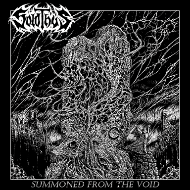 SOLOTHUS “Summoned From The Void”
