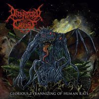 Decapitated Christ “Glorious Tyrannizing Of Human Rats”