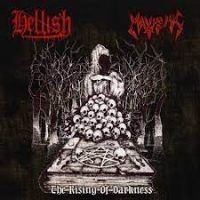 MAYHEMIC / HELLISH “The Rising Of Darkness”