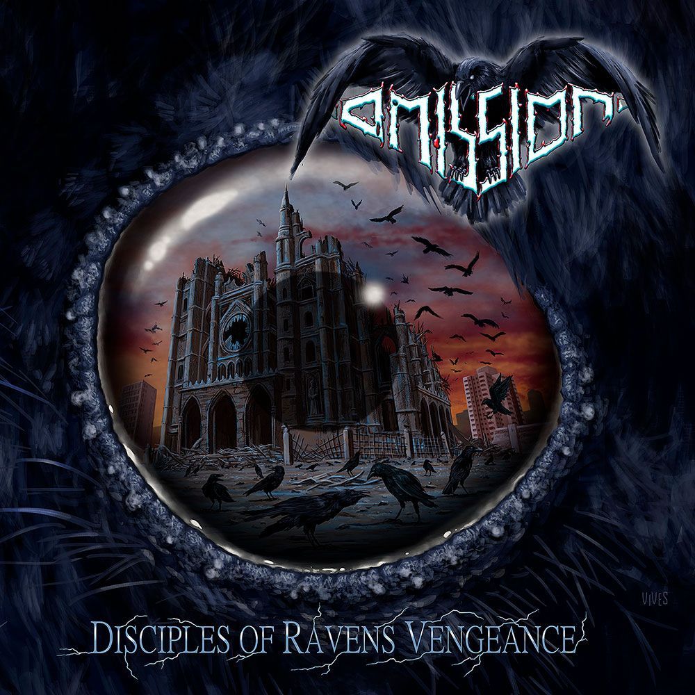 OMISSION “Disciples Of Ravens Vengeance”
