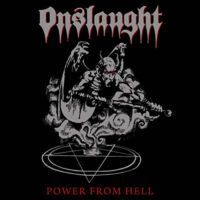 ONSLAUGHT “Power From Hell”