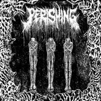 PERISHING “Lutum”