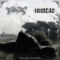 EVILFEAST / UUNTAR “Odes to Lands Of Past Traditions”