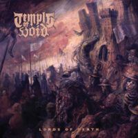 TEMPLE OF VOID “Lords Of Death”