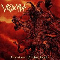 VOMIT “Invoker Of The Past”