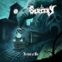 SORCERY “Arrival At Six”