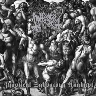 ABHORER “Zygotical Sabbatory Anabapt”