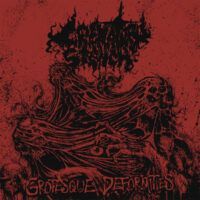 CREMATORY STENCH “Grotesque Deformities”