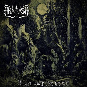 HNAGASH “Ritual Over The Grave”