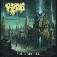 RUDE “Soul Recall”