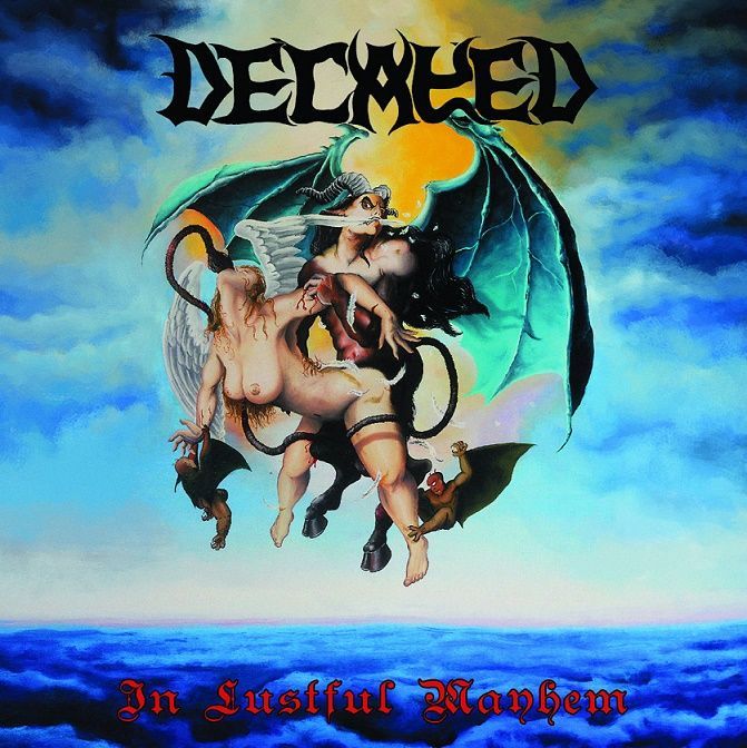 DECAYED “In Lustful Mayhem + bonus”
