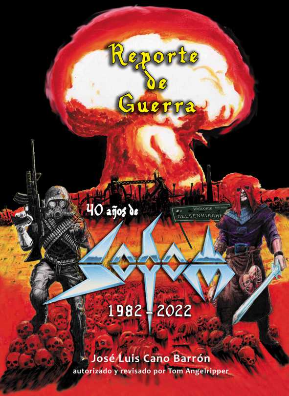 SODOM “Reporte de Guerra – 40 años de Sodom 1982-2022” Libro