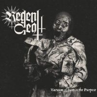 REGENT DEATH “Vacuum: Chaos is the Purpose”