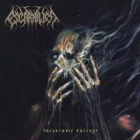 ESCARNIUM “Inexorable Entropy”