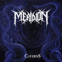 MERIDION “Caverns”