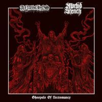 Anarchos / Morbid Stench “Ghospels of Necromancy”
