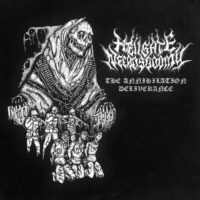 HELLGATE NECROSODOMY “The Annihilation Deliverance”