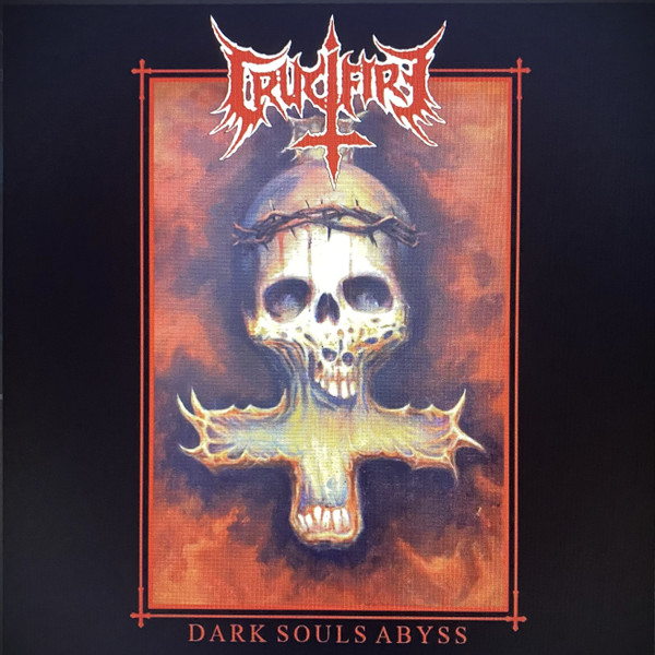 CRUCIFIRE “Dark Souls Abyss”