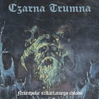 CZARNA TRUMNA "Nekropolie szkarłatnego chłodu"
