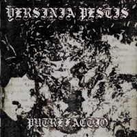 Yersinia Pestis “Putrefactio”